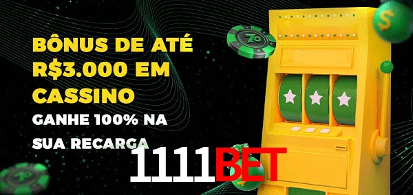 1111BET melhor bônus de depósito